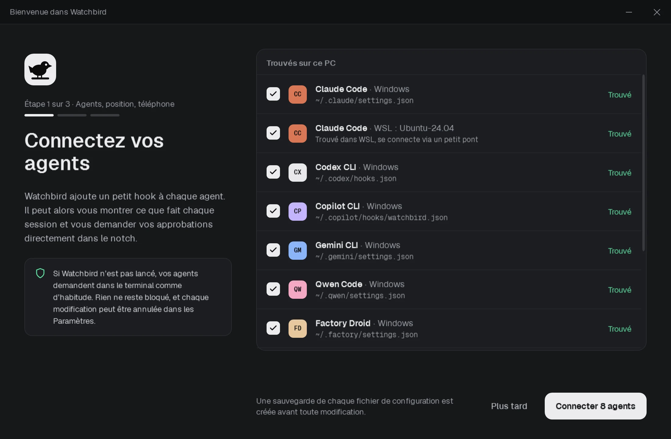 La fenêtre de configuration avec les agents trouvés sur ce PC et leurs fichiers de configuration.
